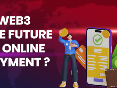Is Web3 the Future of Online Payment?